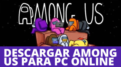 DESCARGAR AMONGUS PARA PC ULTIMA VERSION GRATIS ONLINE